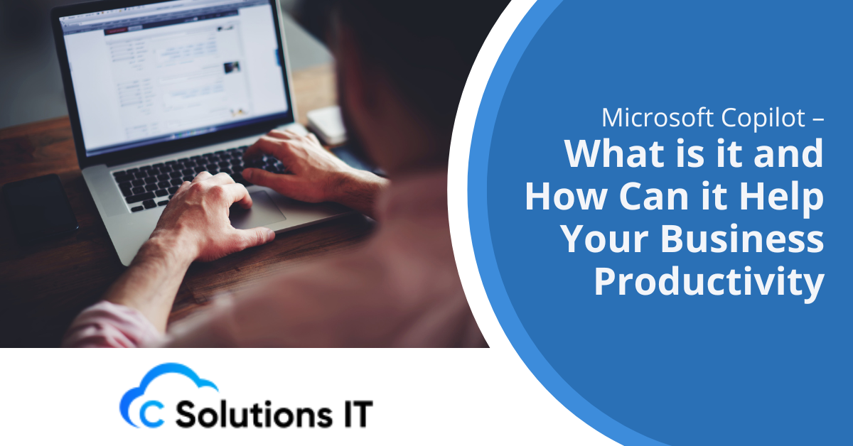 Microsoft Co-Pilot – What is it and How Can it Help Your Business Productivity