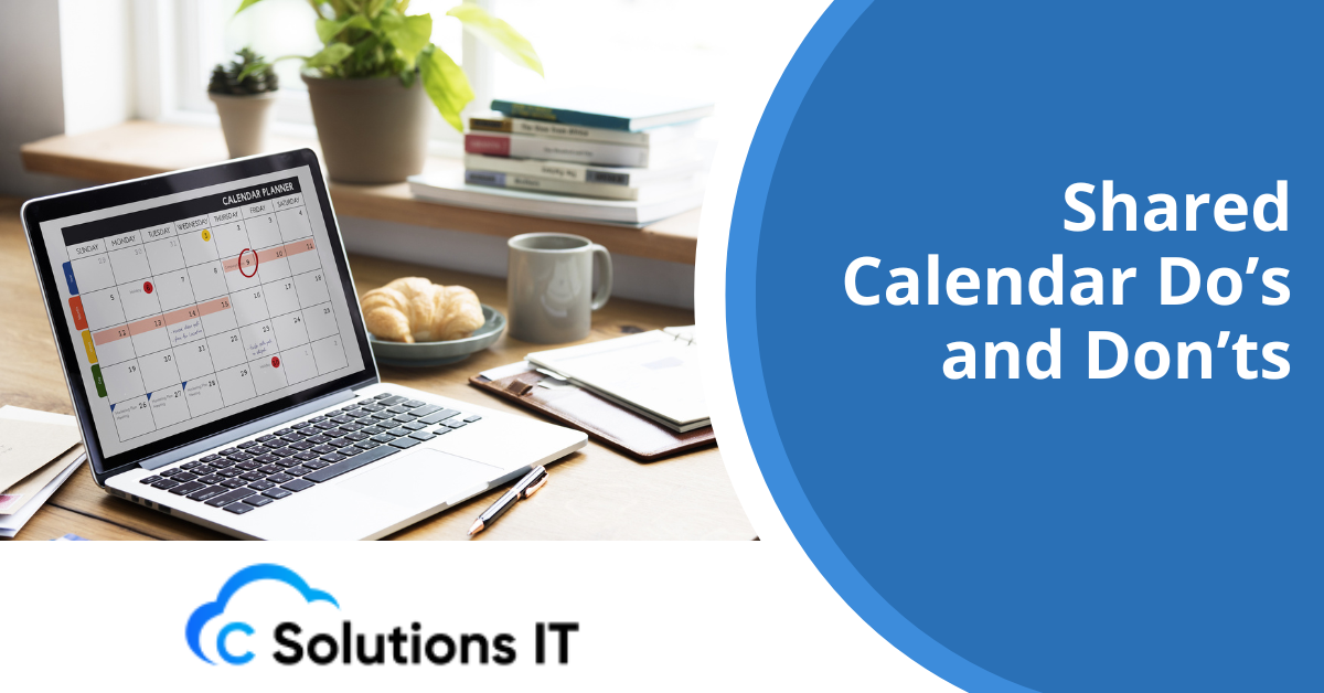 Shared Calendar Do’s and Don’ts