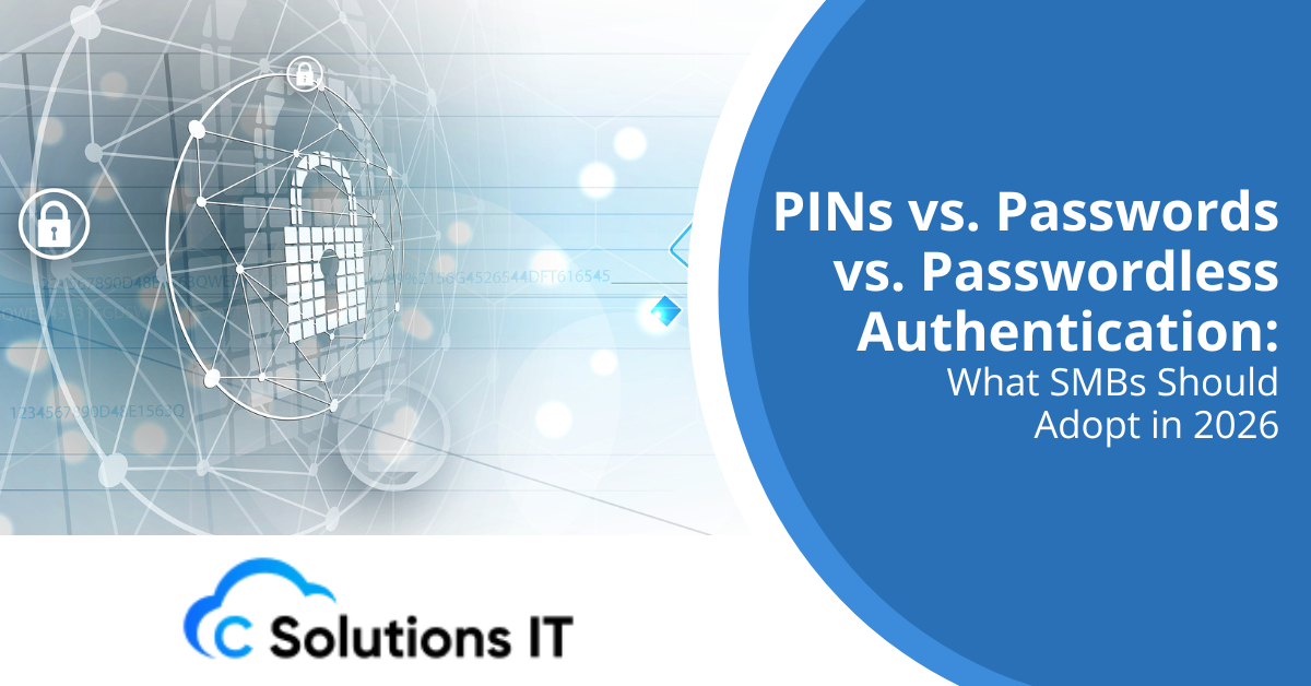 PINs vs. Passwords vs. Passwordless Authentication What SMBs Should Adopt in 2026